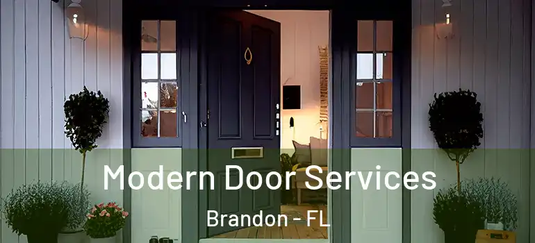 Modern Door Services Brandon - FL