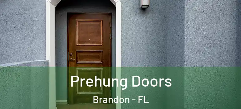 Prehung Doors Brandon - FL
