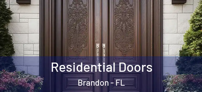 Residential Doors Brandon - FL
